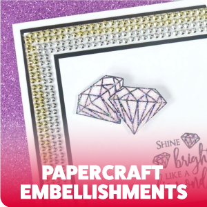 Card Making & Papercraft Embellishments