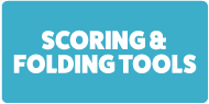 Scoring and Folding Tools