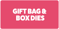 Die Cutting Dies - Gift Bag and Box Dies