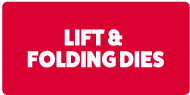 Die Cutting Dies - Lift & Folding Dies