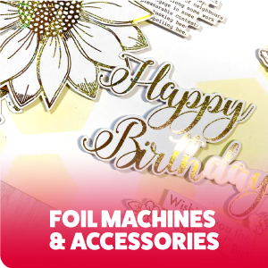 Foil Machines & Accessories